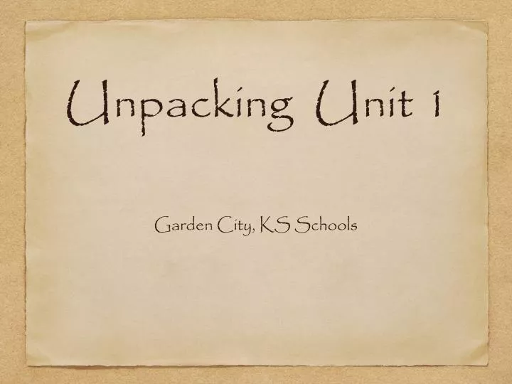 unpacking unit 1