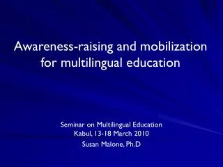 Awareness-raising and mobilization for multilingual education