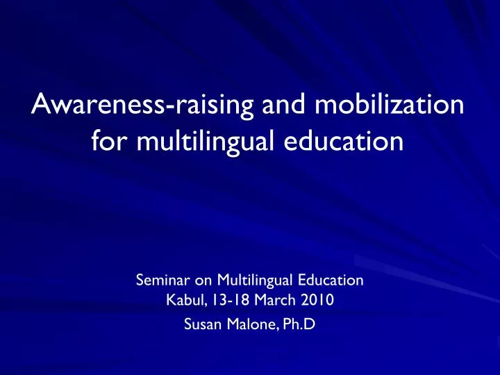 awareness raising and mobilization for multilingual education