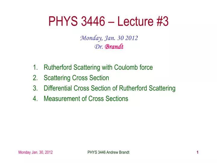 phys 3446 lecture 3