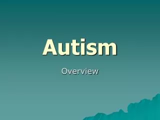 Autism