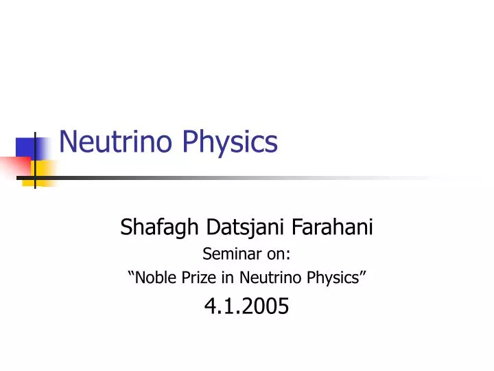 neutrino physics
