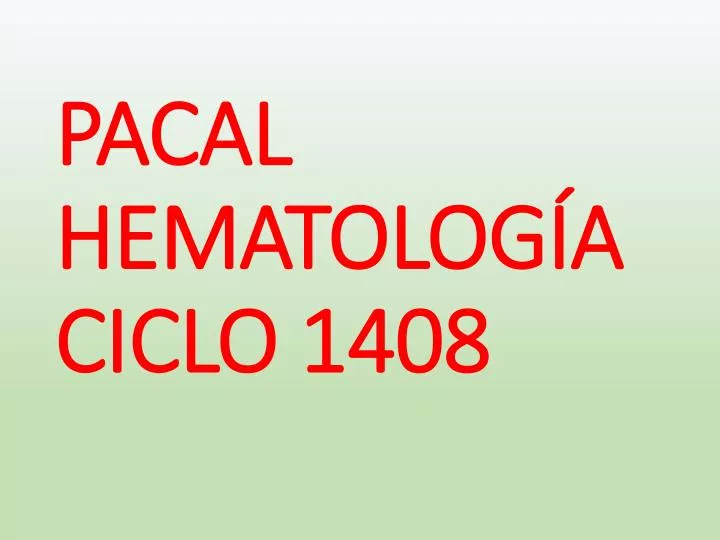 pacal hematolog a ciclo 1408