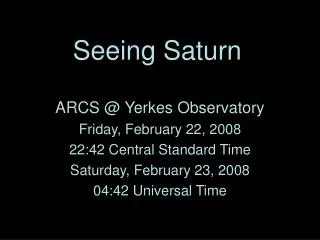 Seeing Saturn