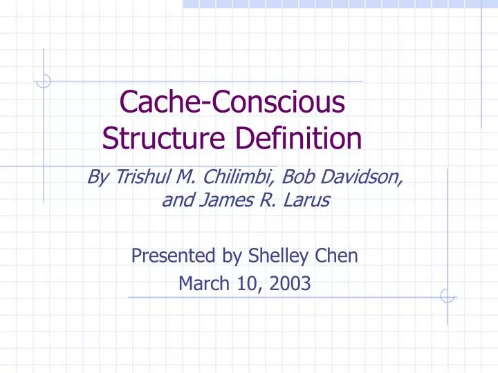 cache conscious structure definition