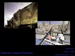 Federation Square Overview