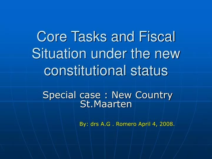 core tasks and fiscal situation under the new constitutional status