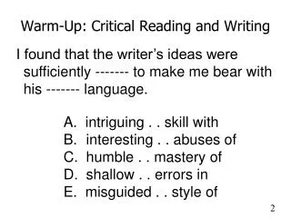 Warm-Up: Critical Reading and Writing