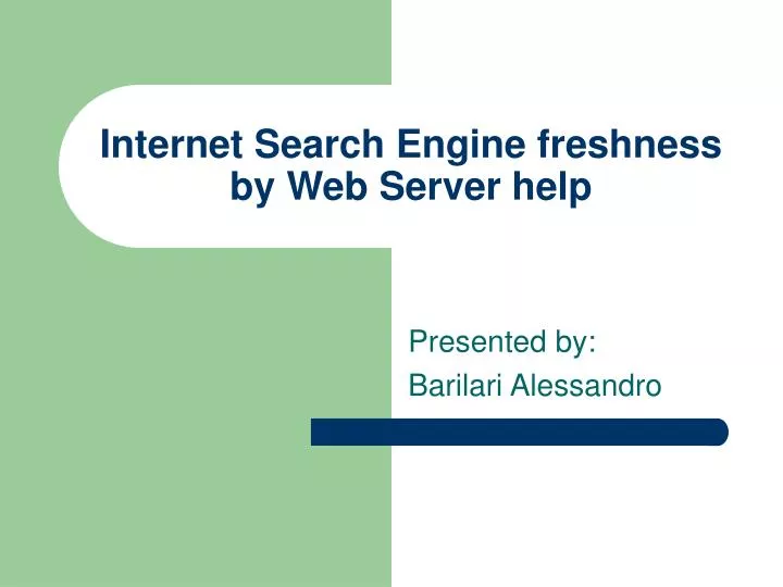 internet search engine freshness by web server help