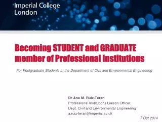 Becoming STUDENT and GRADUATE member of Professional Institutions