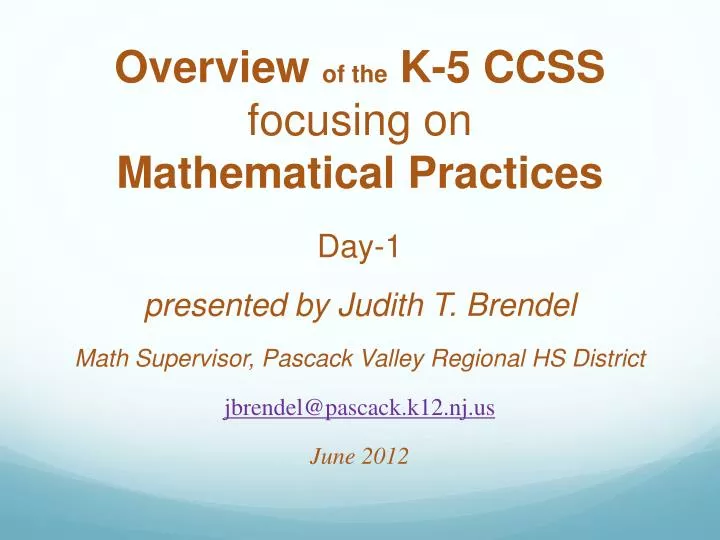 overview of the k 5 ccss focusing on mathematical practices
