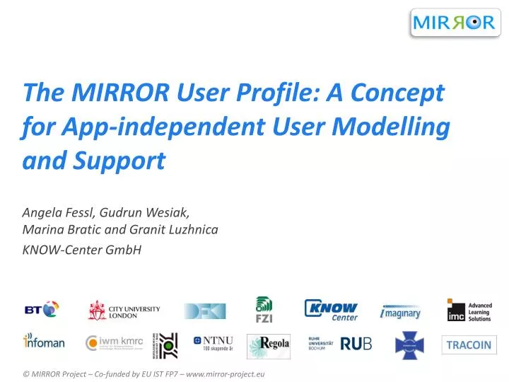 the mirror user profile a concept for app independent user modelling and support