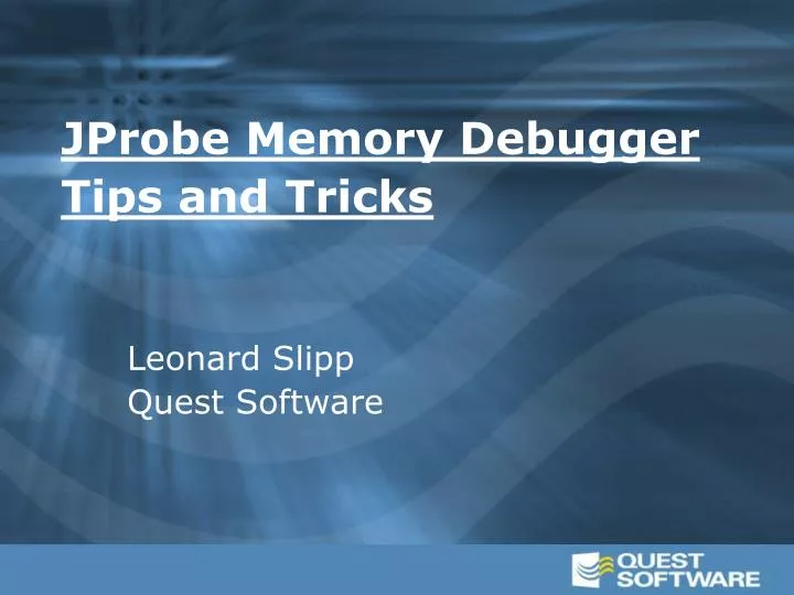 jprobe memory debugger tips and tricks