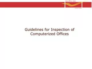 Guidelines for Inspection of Computerized Offices
