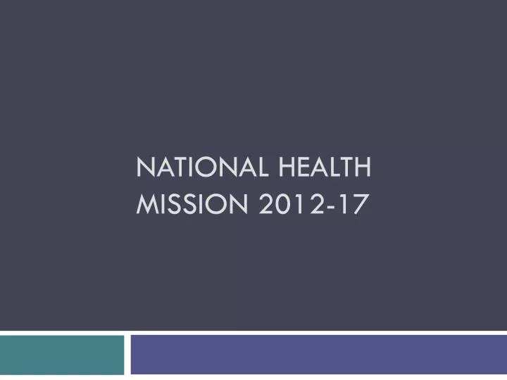 national health mission 2012 17