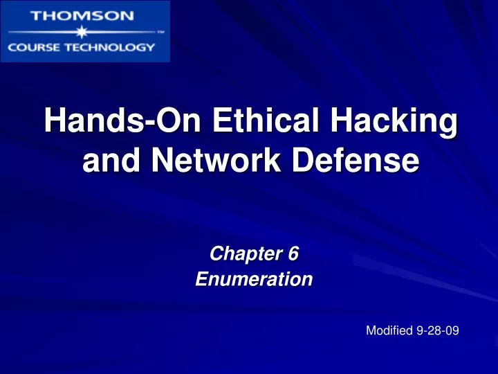 hands on ethical hacking and network defense