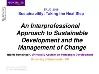 EAUC 2009 Sustainability: Taking the Next Step