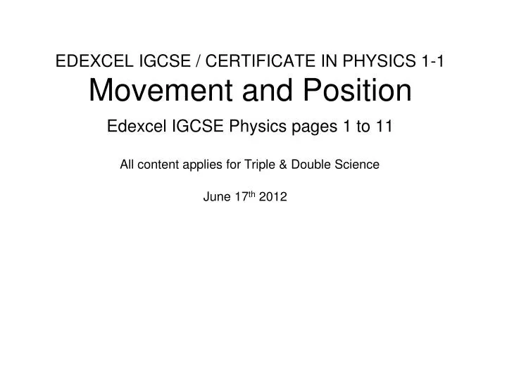 edexcel igcse certificate in physics 1 1 movement and position