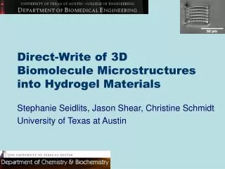 Direct-Write of 3D Biomolecule Microstructures into Hydrogel Materials