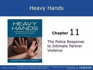 The Police Response to Intimate Partner Violence