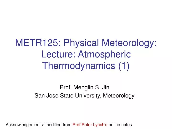 metr125 physical meteorology lecture atmospheric thermodynamics 1