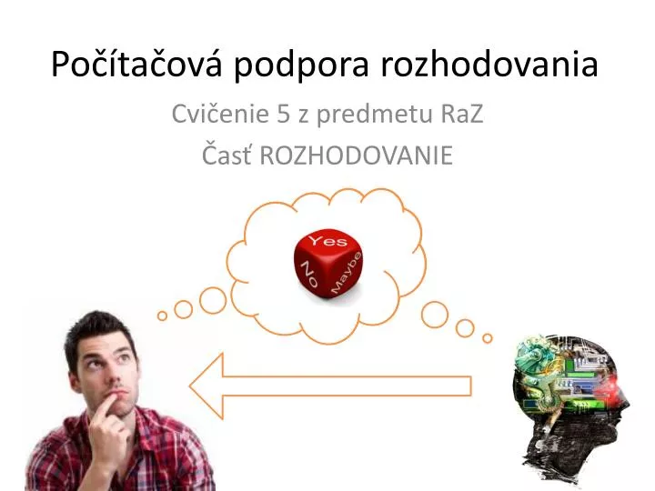 po ta ov podpora rozhodovania