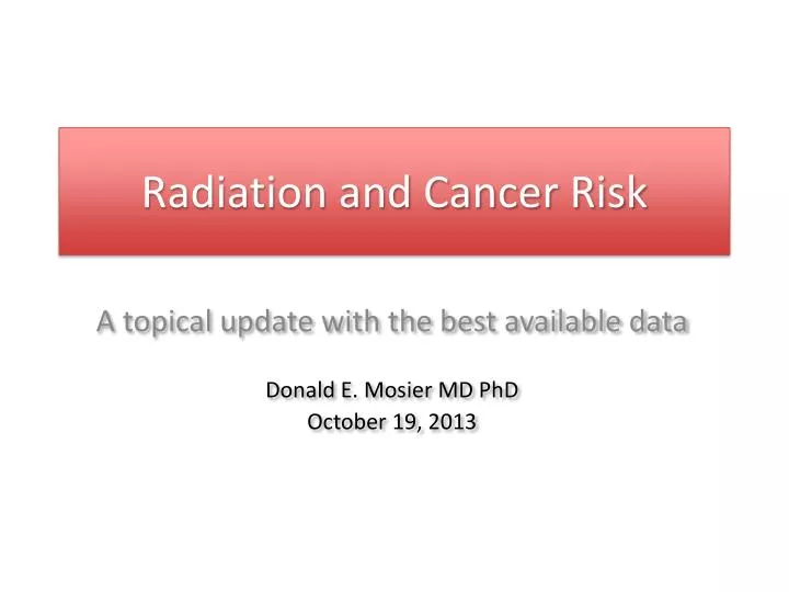 radiation and cancer risk