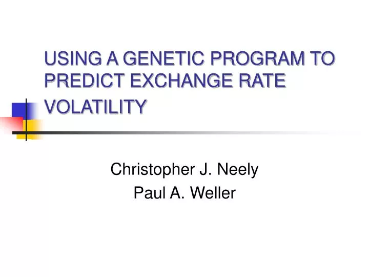 using a genetic program to predict exchange rate volatility
