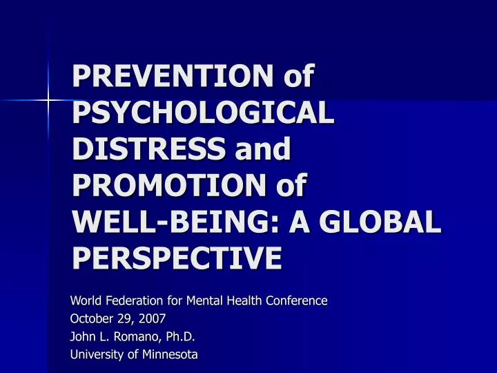 prevention of psychological distress and promotion of well being a global perspective