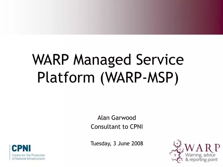 alan garwood consultant to cpni tuesday 3 june 2008