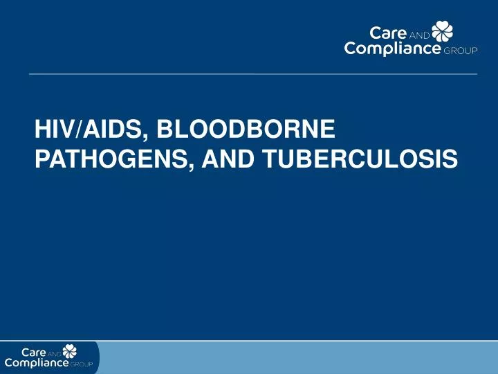 hiv aids bloodborne pathogens and tuberculosis