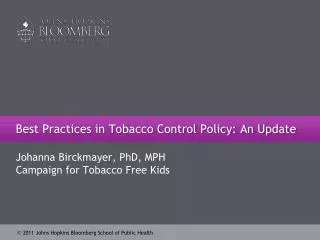 Best Practices in Tobacco Control Policy: An Update