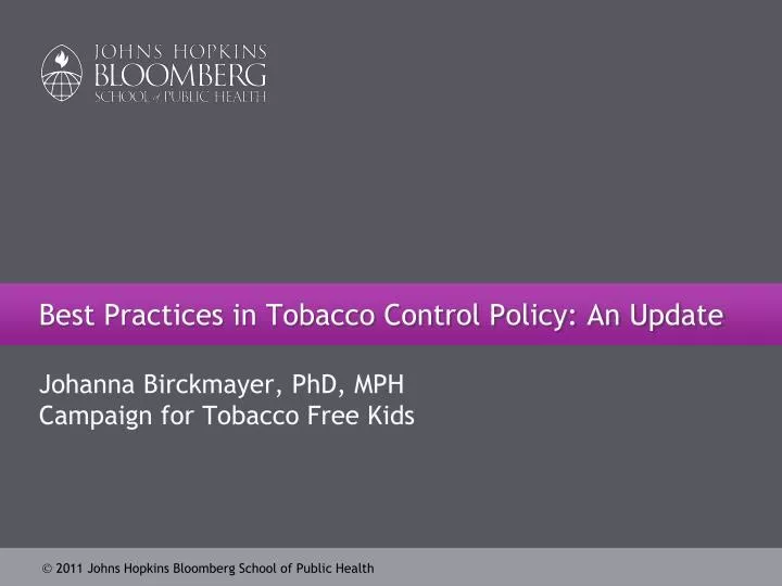 best practices in tobacco control policy an update