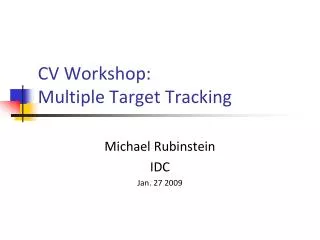 CV Workshop: Multiple Target Tracking