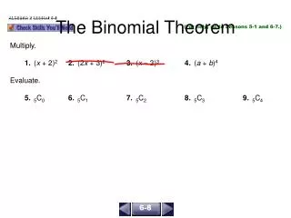 The Binomial Theorem