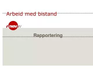 arbeid med bistand