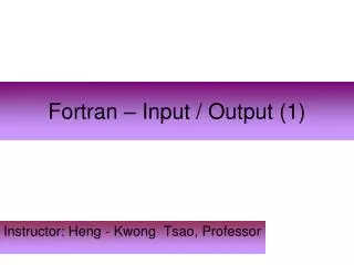 fortran input output 1