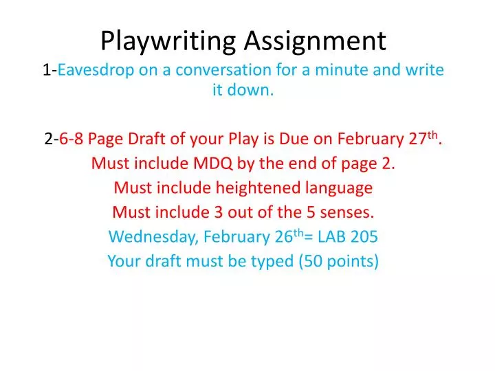 playwriting assignment