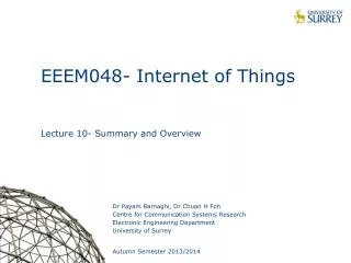 EEEM048- Internet of Things Lecture 10- Summary and Overview
