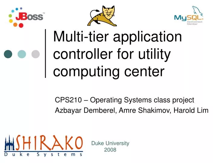 multi tier application controller for utility computing center