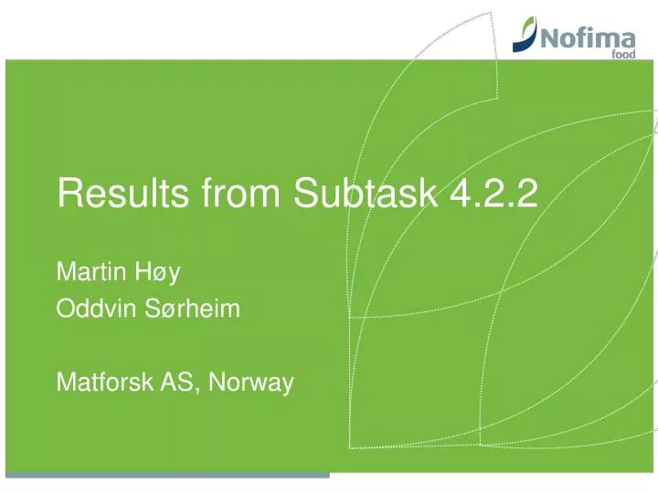 results from subtask 4 2 2