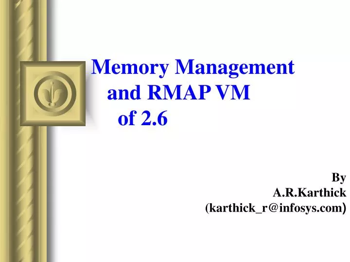 memory management and rmap vm of 2 6