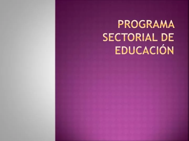 programa sectorial de educaci n