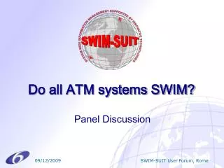 Do all ATM systems SWIM?