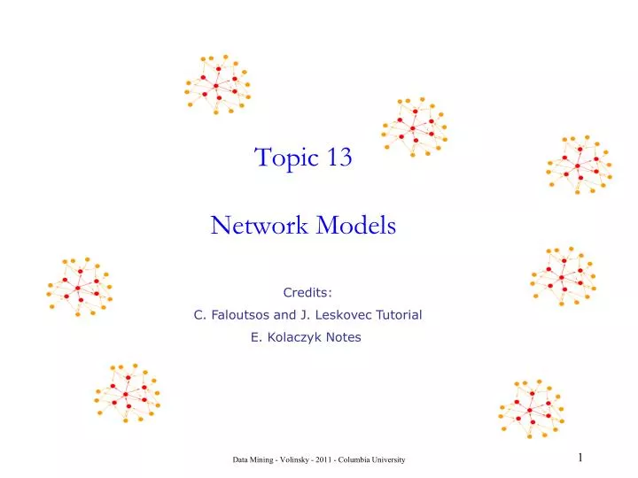 topic 13 network models
