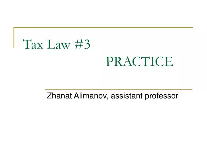 tax law 3 practice
