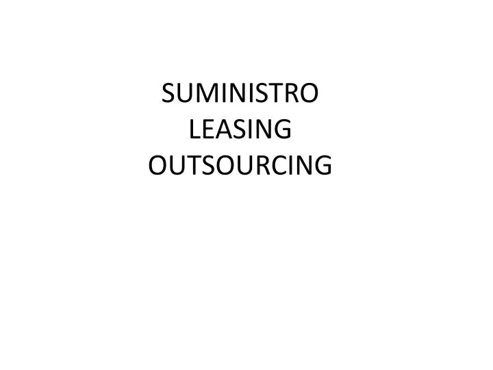 suministro leasing outsourcing