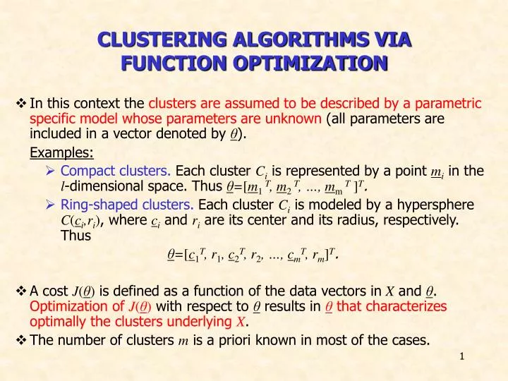clustering algorithms via function optimization