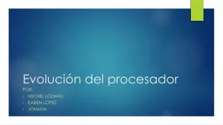 evoluci n del procesador