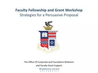 Faculty Fellowship and Grant Workshop Strategies for a Persuasive Proposal